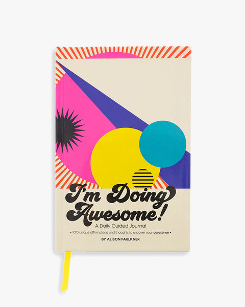I'm Doing Awesome Daily Guided Journal
