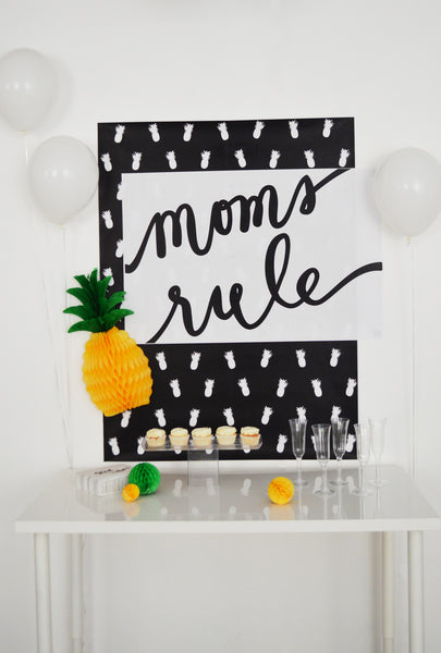 Mom's Rule and Pineapples Do Too! Party Pack  - Digital Download